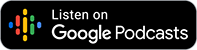 Subscribe via Google Podcasts